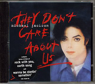 MJ - THEY DON'T CARE ABOUT US 4TR