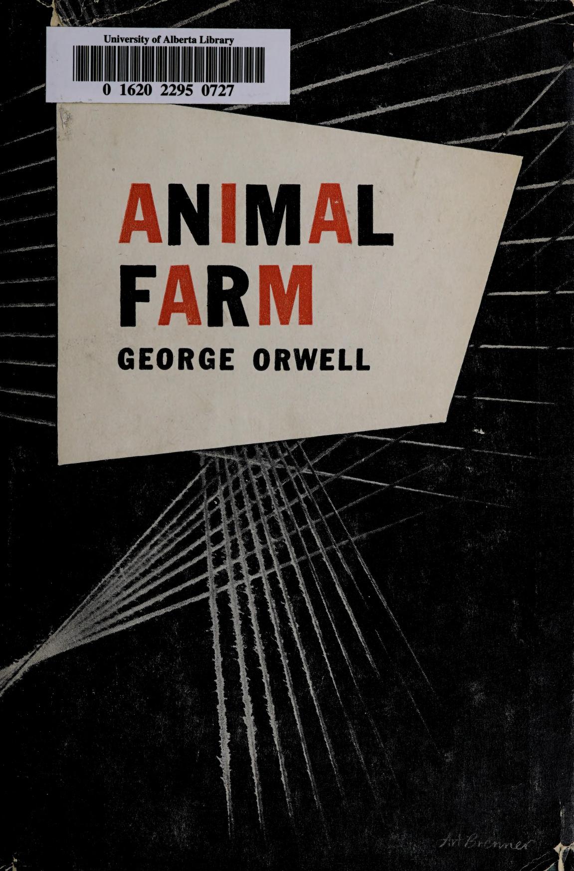 Animal Farm : Orwell, George, 1903-1950 : Free Download, Borrow, and  Streaming : Internet Archive